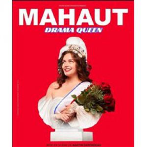 Mahaut "Drama Queen"