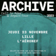 Concert ARCHIVE à LILLE @ L'AERONEF - Billets & Places
