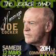 Concert Hommage &agrave; JOE COCKER par le JOCKER BAND &agrave; DOLE @ La Commanderie - Dole - Billets & Places