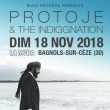 Concert PROTOJE & THE INDIGGNATION à BAGNOLS SUR CÈZE @ LA MOBA - Billets & Places