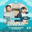 Concert SYNAPSON (LIVE)  à Villeurbanne @ TRANSBORDEUR - Billets & Places