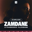 Concert ZAMDANE à Villeurbanne @ TRANSBORDEUR - Billets & Places