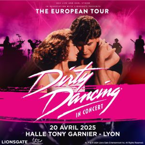 Dirty Dancing En Concert