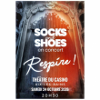 Spectacle SOCKS AND SHOES - RESPIRE !  &agrave; AIX LES BAINS @ THEATRE DU CASINO - PLACEMENT LIBRE - Billets & Places
