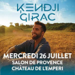 Concert KENDJI GIRAC + première partie à Salon de Provence @ Chateau de l'Empéri - Billets & Places