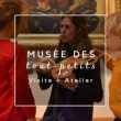 Musée des tout-petits : C'est la fête ! (visite + atelier) à PERPIGNAN @ Musée d'art Hyacinthe-Rigaud - Billets & Places
