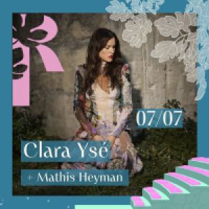 Clara Ysé En Concert + Mathis Heyman (1Ère Partie)