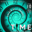 Spectacle TIME - Le vertige des heures &agrave; MENTON @ THEATRE FRANCIS PALMERO - Billets & Places