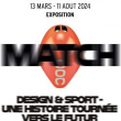 Expo MATCH / BILLET OPEN à PARIS @ Musée du Luxembourg - Billets & Places
