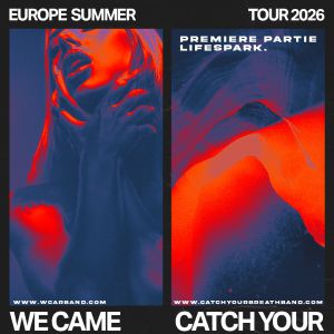 We Came As Romans + Catch Your Breath