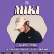 Concert MIKI à Villeurbanne @ TRANSBORDEUR - Billets & Places