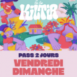 Festival PASS 2 JOURS - VENDREDI / DIMANCHE &agrave; Etang Sal&eacute; @ Festival FTK Etang sal&eacute; - Billets & Places