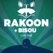 Concert Rakoon + Bisou