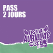 AURILLAC EN SCENE - PACK 2 JOURS 2026