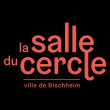 Spectacle Abonnement 2021-2022 à BISCHHEIM @ LA SALLE DU CERCLE  - Billets & Places