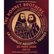Concert THE HONNET BROTHERS FEAT. ROBBEN FORD &agrave; TROYES @ LA CHAPELLE ARGENCE - Billets & Places