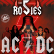 Concert THE 5 ROSIES - TRIBUTE TO AC/DC