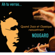 Spectacle HOMMAGE A CLAUDE NOUGARO