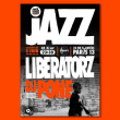 Soirée Free Your Funk : Jazz Liberatorz & DJ Pone