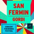 Concert FIREWORKS FESTIVAL : SAN FERMIN + GORDI à PARIS @ Badaboum - Billets & Places