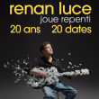 Concert RENAN LUCE  &agrave; Paris @ La Cigale - Billets & Places
