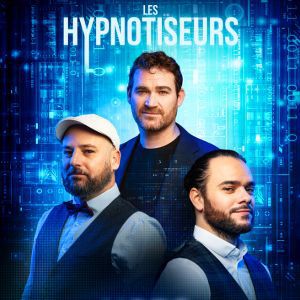 Les Hypnotiseurs