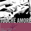 Concert TOUCHE AMORE à Paris @ Le Trabendo - Billets & Places