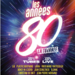 Concert LES ANNEES 80