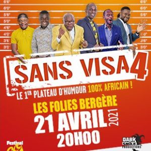 Sans Visa 4 - Plateau D'humour 100% Africain Sans Visa 4 - Plateau D'humour 100% Africain