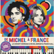 Concert DE MICHEL BERGER &Agrave; FRANCE GALL - TRIBUTE