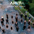 Concert ANIMA: BORN ON EARTH
