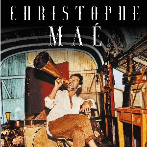 Christophe Mae Christophe Mae