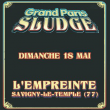 Concert GRAND PARIS SLUDGE - PASS 1 JOUR DIMANCHE