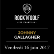 Festival ROCK'N'GOLF : Compétition de golf + soirée concert à LAMORLAYE @ Golf du Lys Chantilly - Billets & Places