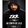 Concert ZKR à LILLE @ Zénith de Lille - Billets & Places