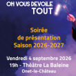 Th&eacute;&acirc;tre PRESENTATION DE SAISON 26 27 &agrave; ONET LE CHATEAU @ LA BALEINE. - Billets & Places