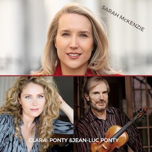 Sarah Mckenzie/ Secrets Of My Heart / Jean-Luc Ponty& Clara Ponty Sarah Mckenzie/ Secrets Of My Heart / Jean-Luc Ponty& Clara Ponty