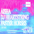 Soirée ENCORE : DJ HEARTSTRING, FASTER HORSES & AISHA  à Villeurbanne @ TRANSBORDEUR - Billets & Places