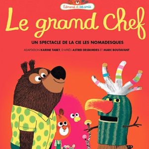 Edmond Et Ses Amis, Le Grand Chef