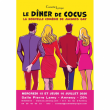 Spectacle LE DINER DE COCUS