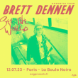 Concert BRETT DENNEN à PARIS @ La Boule Noire - Billets & Places