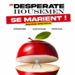 Théâtre DESPERATE HOUSEMEN: SE MARIENT ! à CANET EN ROUSSILLON @ Théâtre Jean Piat  - Billets & Places