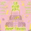 Concert SIN SOUND 6TM ~ à Paris @ Le Trabendo - Billets & Places