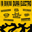 Soirée IN BIKINI DURA ELECTRO: THE LAST OF THE YEAR à RAMONVILLE @ LE BIKINI - Billets & Places