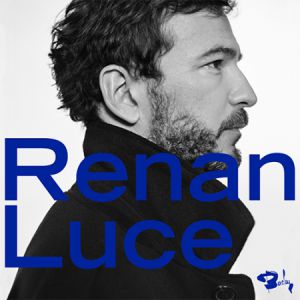 Renan Luce Renan Luce