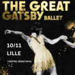 Spectacle The Great Gatsby Ballet &agrave; LILLE @ Th&eacute;&acirc;tre S&eacute;bastopol - Billets & Places