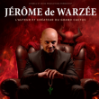 Spectacle JEROME DE WARZEE  - Va au Diable !