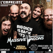 Concert MASSIVE WAGONS + D&Auml;TCHA MANDALA + SWEET NEEDLES &agrave; Savigny-Le-Temple @ L'Empreinte - Billets & Places