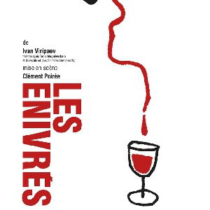Les Enivrés Les Enivrés