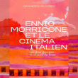 Spectacle ENNIO MORRICONE & LE CINÉMA ITALIEN